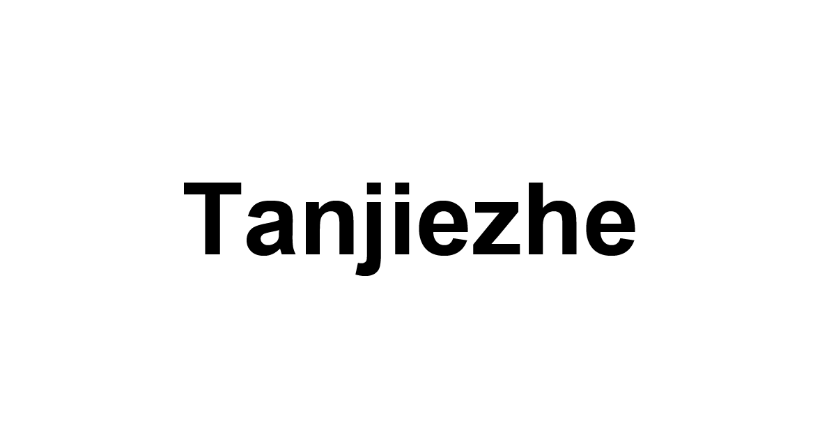 Tanjiezhe